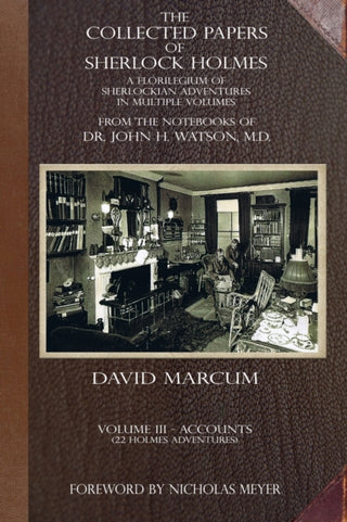Cover image for 9781787059085 - The Collected Papers of Sherlock Holmes - Volume 3