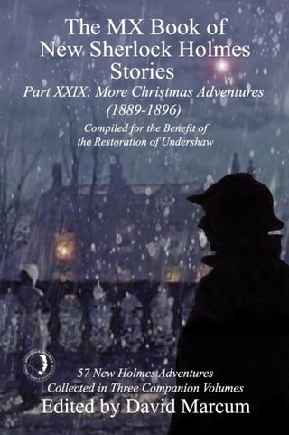 Cover image for 9781787059313 - The MX Book of New Sherlock Holmes Stories Part XXIX