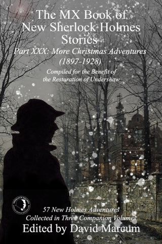 Cover image for 9781787059351 - The MX Book of New Sherlock Holmes Stories Part XXX
