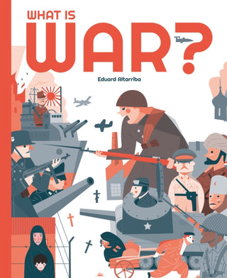 Cover image for 9781787081284 - What is War?