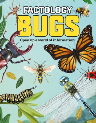 Supplemental image for 9781787081321 - Factology: Bugs