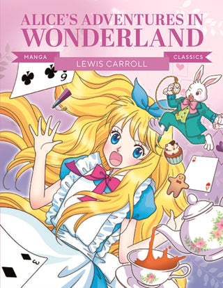 Cover image for 9781787081673 - Manga Classics: Alice in Wonderland