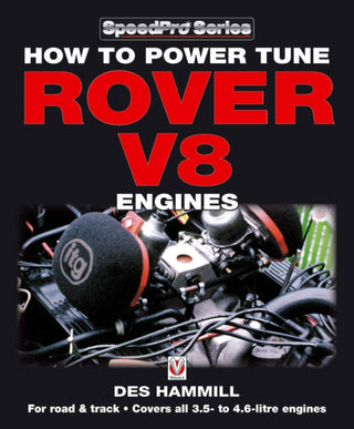 Cover image for 9781787111769 - How to Power Tune Rover V8 Engines for Road & Track