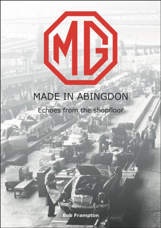 Cover image for 9781787116085 - Mg, Made in Abingdon