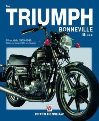 Cover image for 9781787119291 - The Triumph Bonneville Bible, 1959-1988