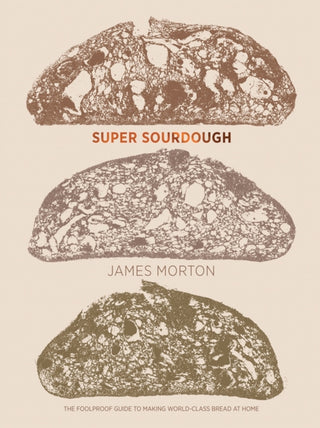 Cover image for 9781787134652 - Super Sourdough