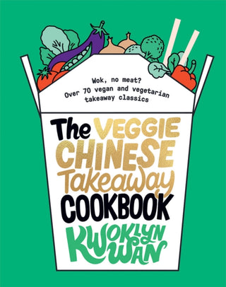 Cover image for 9781787135093 - The Veggie Chinese Takeaway Cookbook