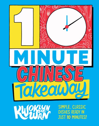Cover image for 9781787137417 - 10-Minute Chinese Takeaway