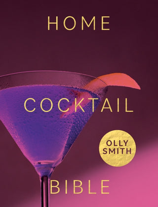 Cover image for 9781787138056 - Home Cocktail Bible