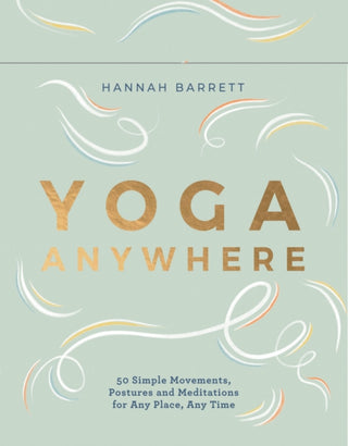 Cover image for 9781787138445 - Yoga Anywhere