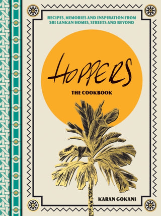 Cover image for 9781787138704 - Hoppers: The Cookbook from the Cult London Restaurant