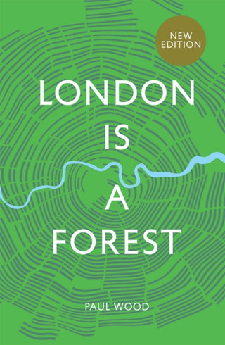 Cover image for 9781787138766 - London is a Forest