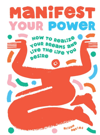 Cover image for 9781787139312 - Manifest Your Power