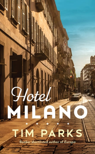 Cover image for 9781787303409 - Hotel Milano