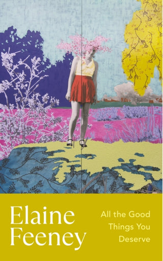Cover image for 9781787304529 - All the Good Things You Deserve