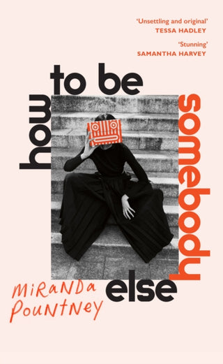 Cover image for 9781787332102 - How to Be Somebody Else