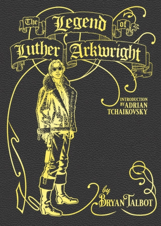 Cover image for 9781787332324 - The Legend of Luther Arkwright