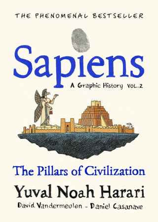 Cover image for 9781787333765 - Sapiens A Graphic History, Volume 2