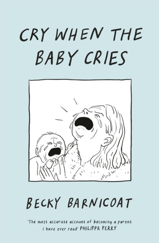 Supplemental image for 9781787334946 - Cry When the Baby Cries