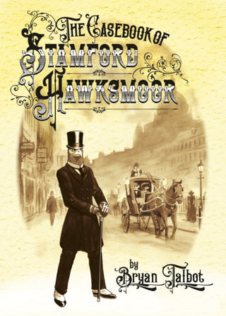 Supplemental image for 9781787335516 - The Casebook of Stamford Hawksmoor