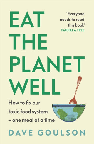 Cover image for 9781787335622 - Eat the Planet Well
