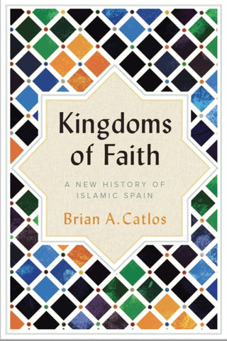 Cover image for 9781787384101 - Kingdoms of Faith
