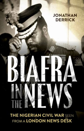 Cover image for 9781787386860 - Biafra in the News