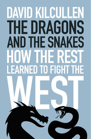 Cover image for 9781787387218 - The Dragons and the Snakes