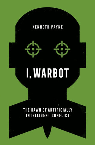 Cover image for 9781787388253 - I, Warbot