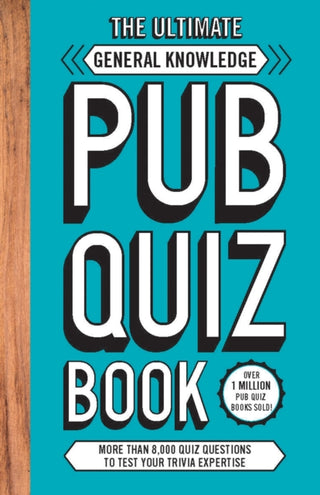 Cover image for 9781787393622 - The Ultimate General Knowledge Pub Quiz Book