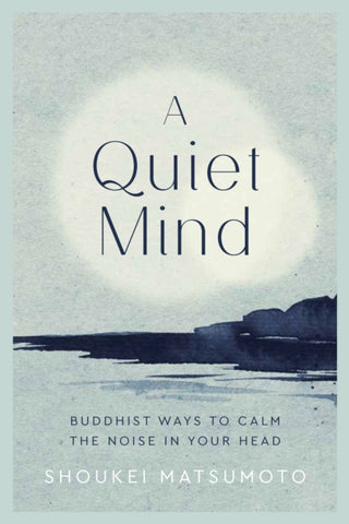 Cover image for 9781787395800 - A Quiet Mind