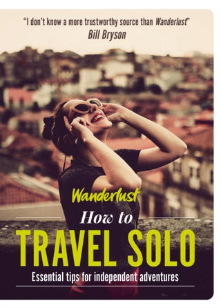 Cover image for 9781787396142 - Wanderlust - How to Travel Solo