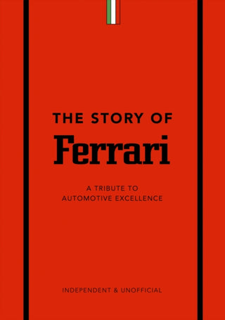 Cover image for 9781787399242 - The Story of Ferrari