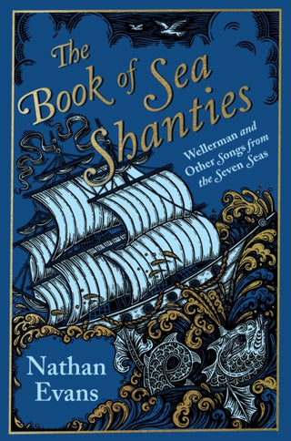 Cover image for 9781787399587 - The Book of Sea Shanties