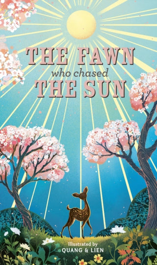 Cover image for 9781787410787 - The Fawn Who Chased the Sun
