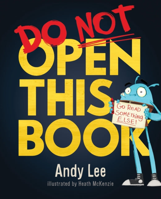 Cover image for 9781787411555 - Do Not Open This Book