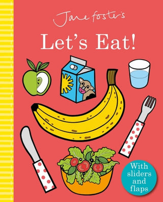 Cover image for 9781787414082 - Jane Foster's Let's Eat!
