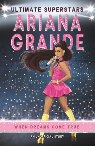 Cover image for 9781787414778 - Ultimate Superstars: Ariana Grande