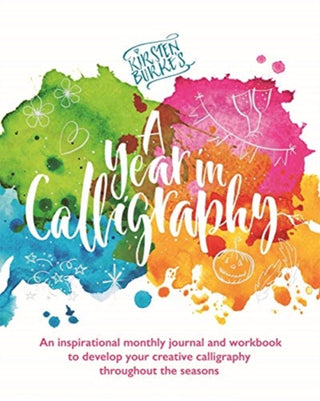 Cover image for 9781787415072 - Kirsten Burke's A Year in Calligraphy