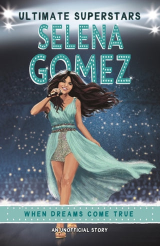 Cover image for 9781787415218 - Ultimate Superstars: Selena Gomez