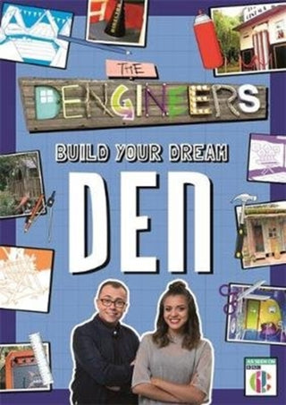 Cover image for 9781787415256 - Dengineers: Build Your Dream Den