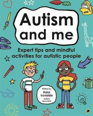 Supplemental image for 9781787415379 - Autism and Me (Mindful Kids)