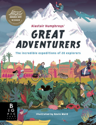 Supplemental image for 9781787416260 - Alastair Humphreys' Great Adventurers