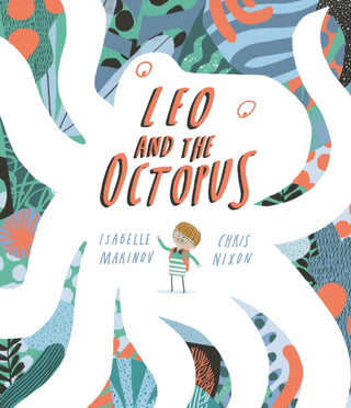 Cover image for 9781787416550 - Leo and the Octopus