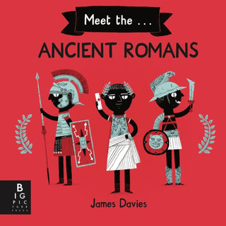 Cover image for 9781787417762 - Meet the Ancient Romans