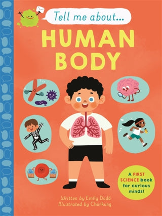 Cover image for 9781787418097 - Tell Me About: The Human Body
