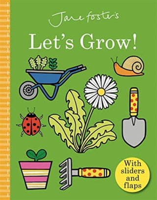 Cover image for 9781787418103 - Jane Foster's Let's Grow