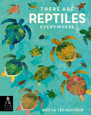 Cover image for 9781787419094 - There are Reptiles Everywhere