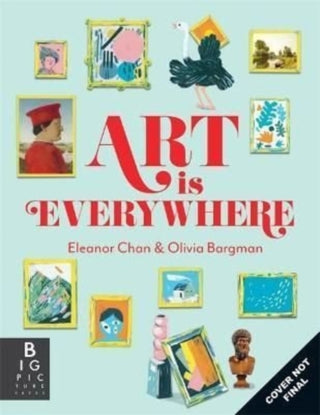 Cover image for 9781787419100 - Art is Everywhere