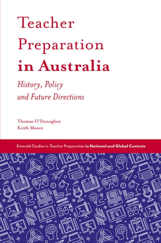 Cover image for 9781787437722 - Teacher Preparation in Australia